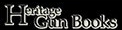 HERITAGE GUN BOOKS