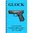 Guida all'assemblaggio e allo smontaggio per GLOCK Gen 1-5
