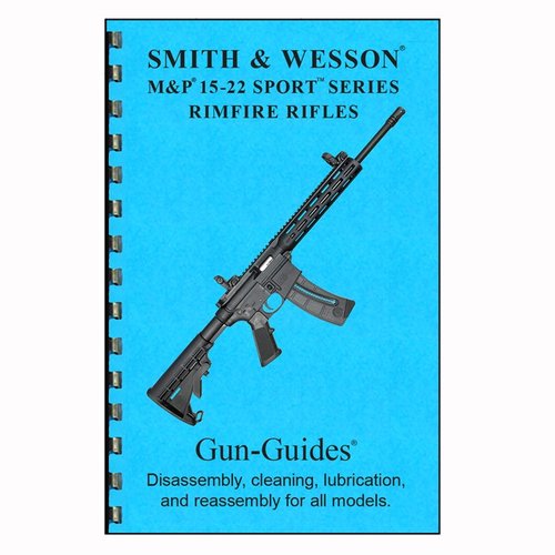 Guida per S&W M&P 15-22 Sport: smontaggio, pulizia, lubrificazione e rimontaggio per tutti i modelli. Include diagrammi esplosi e immagini ad alta risoluzione.