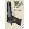 Guida completa del proprietario del M1911