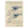 MANUALE DI OFFICINA PER REVOLVER COLT SINGLE ACTION - VOLUMI I E II