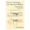 Fucili di servizio USA calibro .30 - Volumi I e II - Manuale d'officina