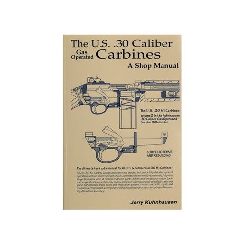 Il manuale US 30 CALIBER M1 CARBINE offre oltre 700 foto e istruzioni dettagliate per assemblaggio, ispezione e riparazione dell'M-1 Carbine.